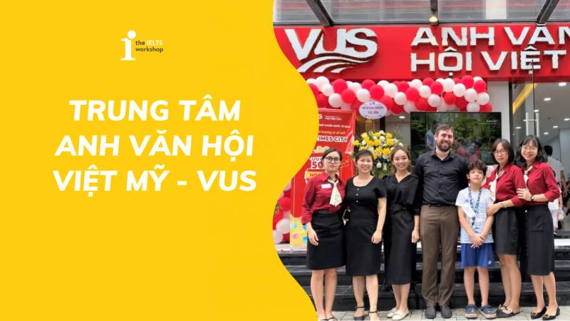 trung tâm ielts uy tín quận hai bà trưng - VUS
