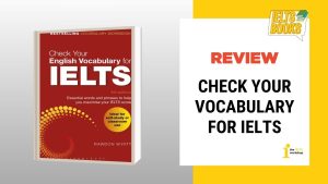 Review Check Your Vocabulary For IELTS + Download PDF