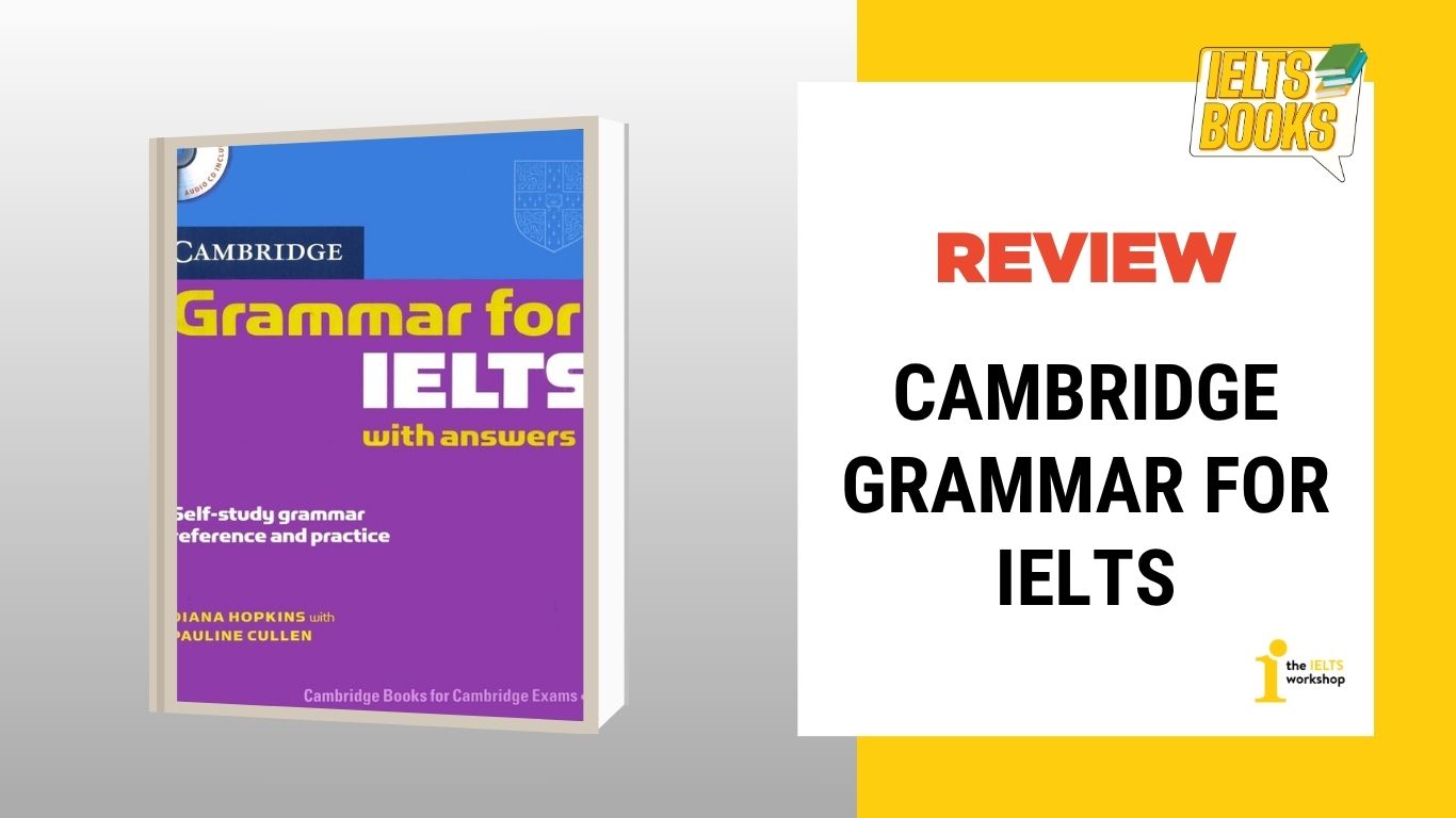 Cambridge Grammar For IELTS