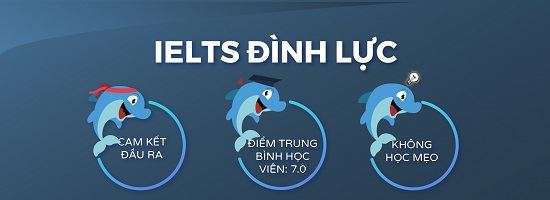 IELTS Đình Lực luôn cam kết đầu ra hợp lý cho các học viên.