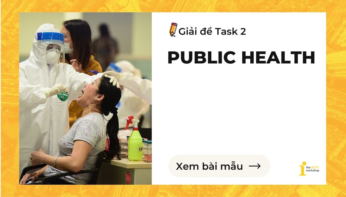 Ielts Writing Task 2 | Topic: Public Health | The Ielts Workshop