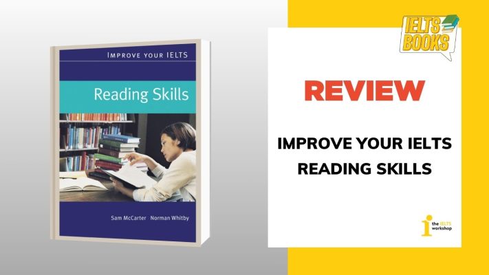 [Review chi tiết] Improve Your IELTS Reading Skills + Download PDF