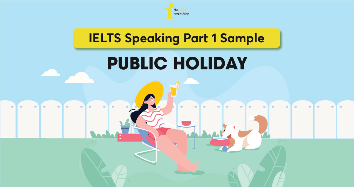 speaking part 1 topic public holiday