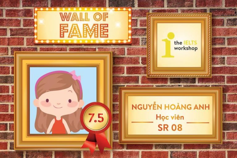 học viên 7.5 the ielts workshop