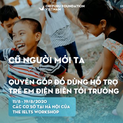 Tham gia dự án Cũ Người Mới Ta – Chung tay đóng góp cho trẻ em Điện Biên