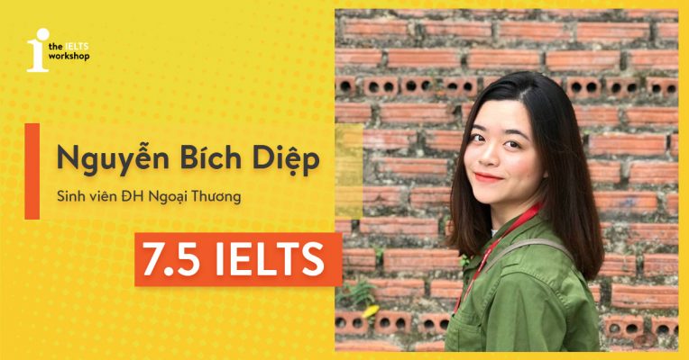 Bích Diệp 7.5 IELTS: 4 tiếng trước lúc thi, vẫn luyện Speaking cùng trợ giảng