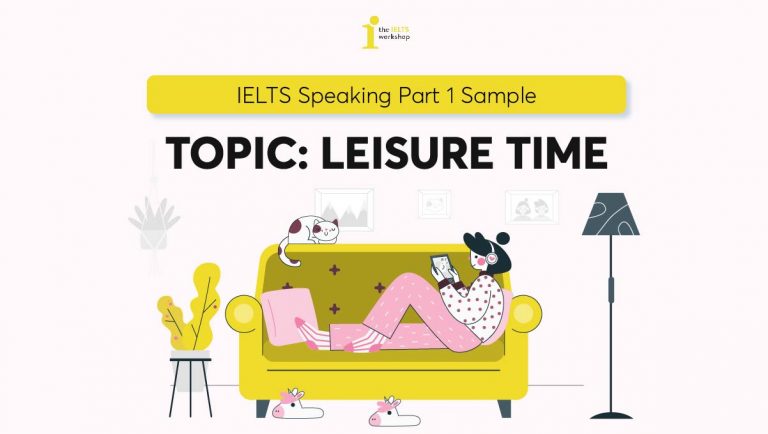 topic-leisure-time-ielts-speaking-part-1-b-i-m-u-t-v-ng