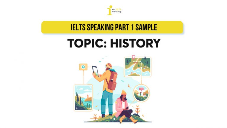 ielts speaking part 1 history
