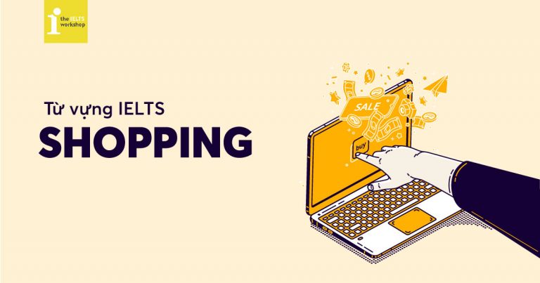 tu vung ielts chu de shopping