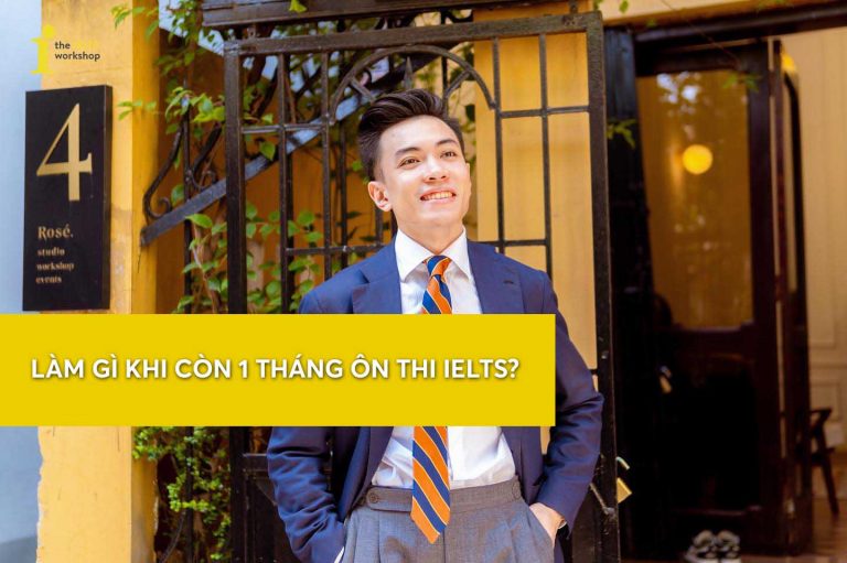 ielts on gi trong mot thang
