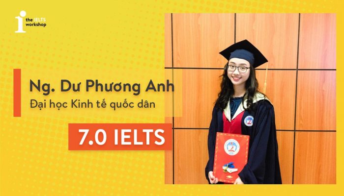Nguyễn Dư Phương Anh – Cô sinh viên Kinh tế quốc dân chinh phục 7.0 IELTS