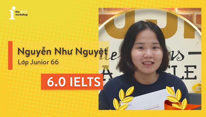 Nguyễn Như Nguyệt – Cô bạn chinh phục 6.0 IELTS chỉ trong 2 tháng