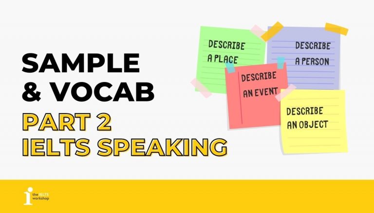 các chủ đề speaking ielts part 2