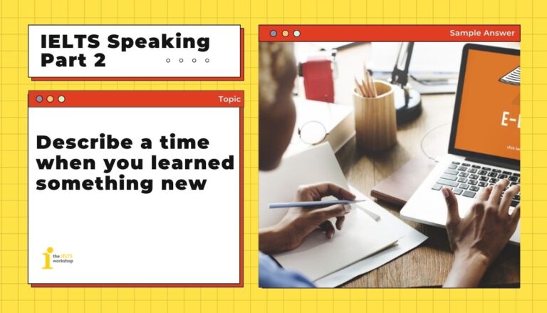 Describe a time when you learned something new
