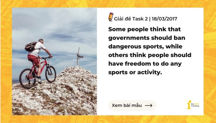 Giải đề IELTS Writing Task 2: Dangerous Sports