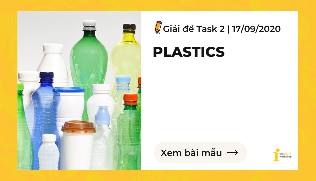 Essay Sample IELTS Writing Task 2 TOPIC PLASTIC