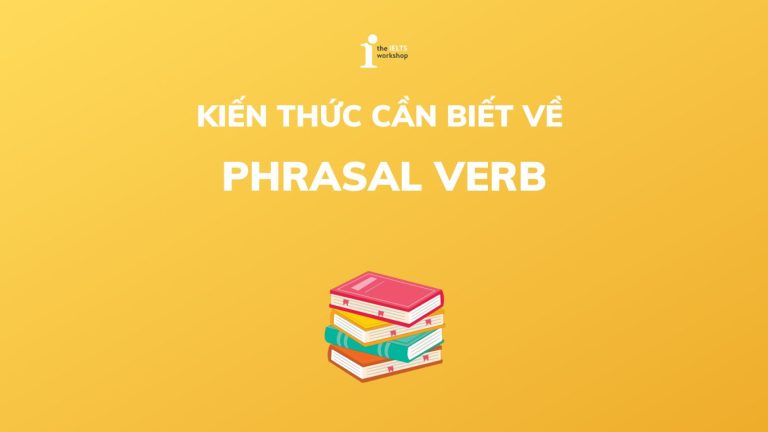 phrasal verb là gì?