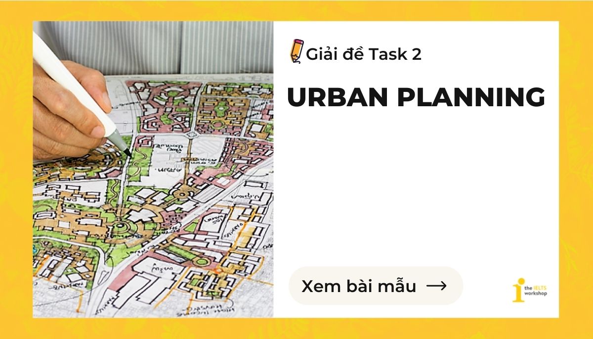 ielts-task-2-urban-planning