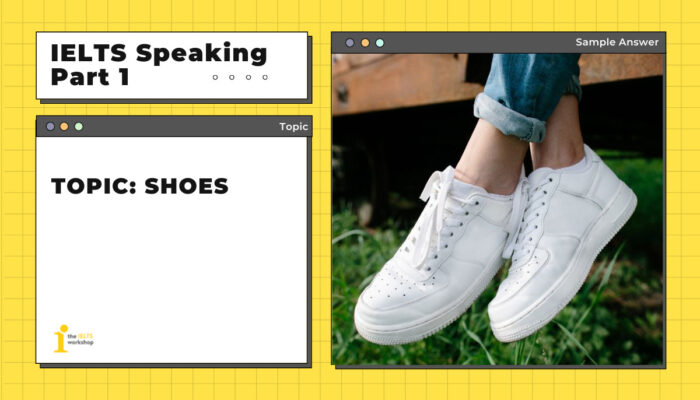 Topic: Shoes | IELTS Speaking Part 1