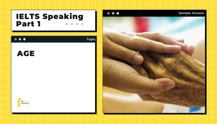 Topic: Age | IELTS Speaking Part 1