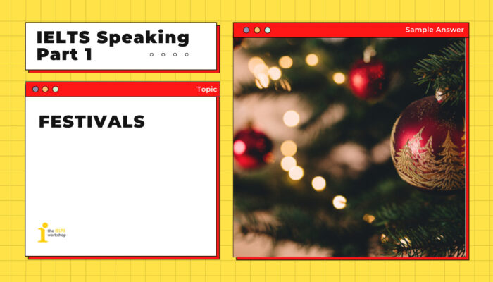 Topic: Festival | IELTS Speaking Part 1