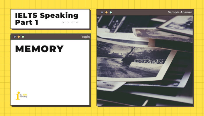 Topic: Memory | IELTS Speaking Part 1