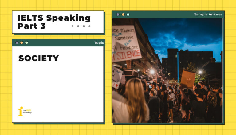 ielts speaking part 3 society