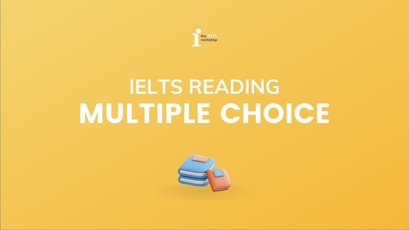 multiple choice ielts reading