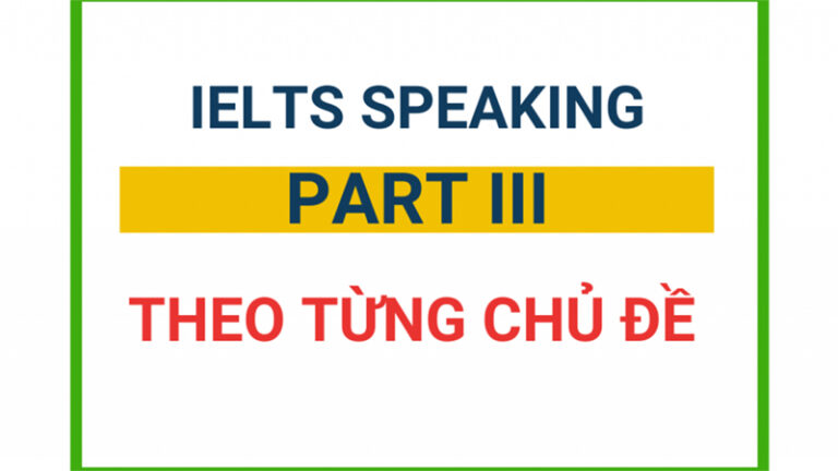 Nói về bản thân IELTS Speaking Part 3