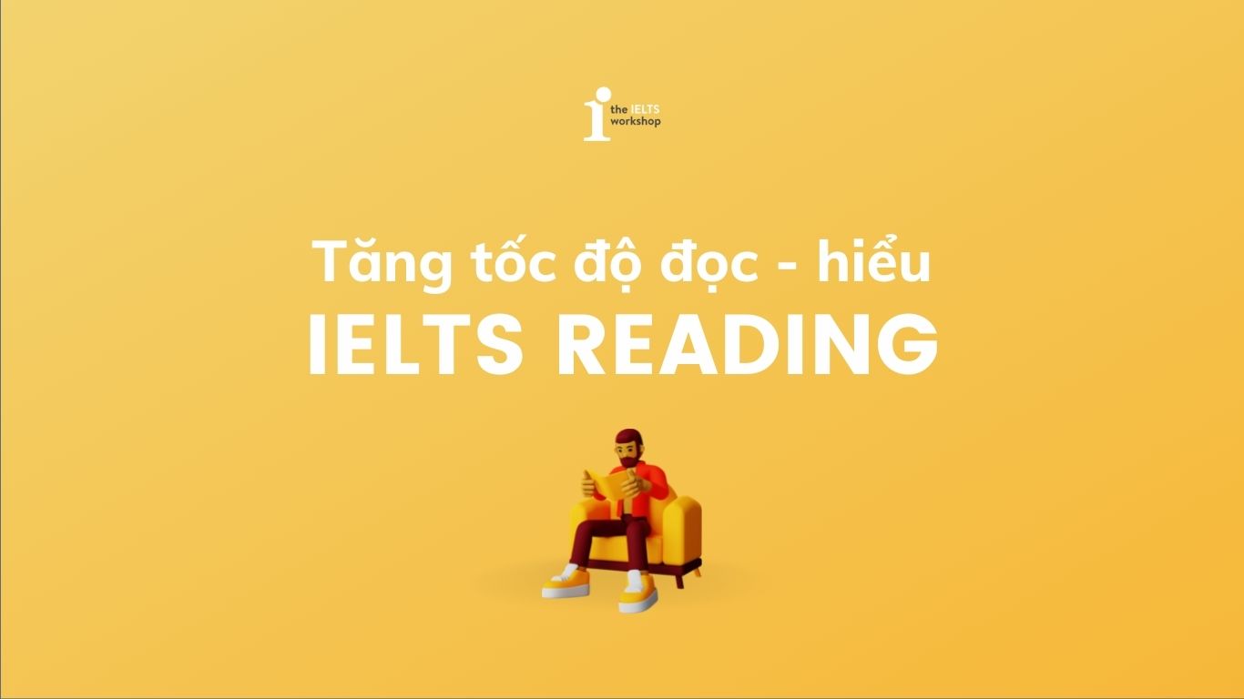 đọc hiểu ielts reading