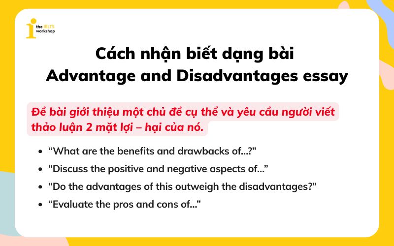 Cách nhận biết dạng bài Advantage and Disadvantages essay