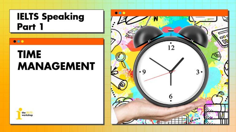 ielts speaking part 1 time management