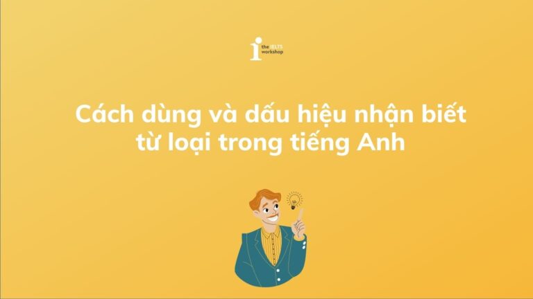 cách nhận biết từ loại trong tiếng anh