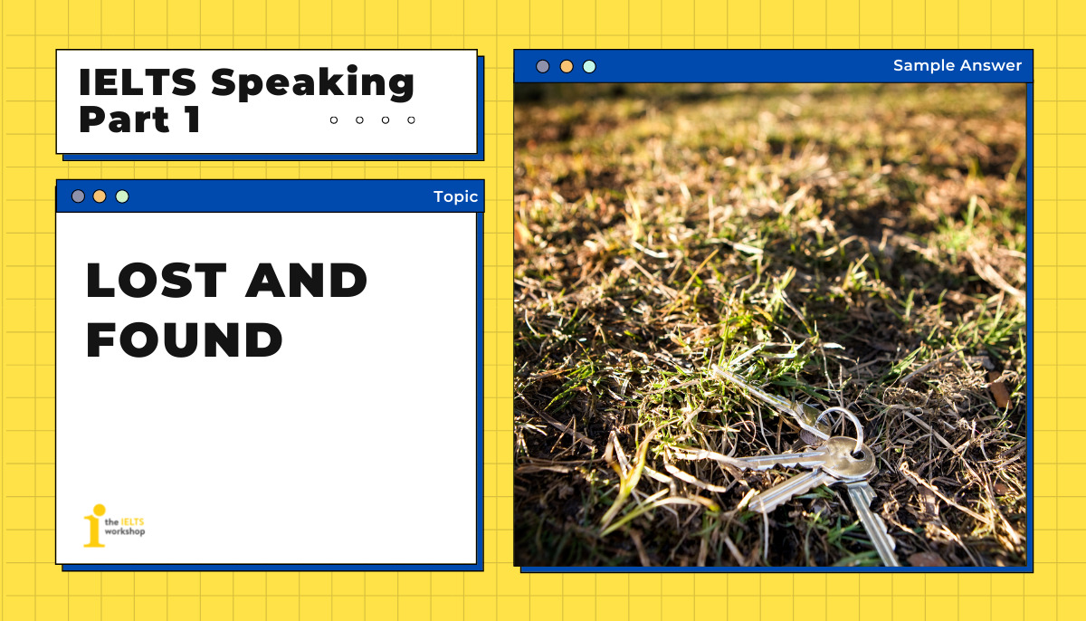 ielts speaking topic lost and found