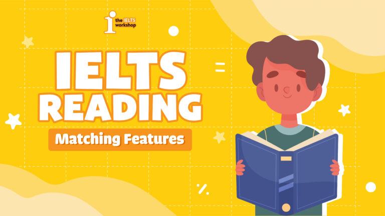 matching features ielts reading