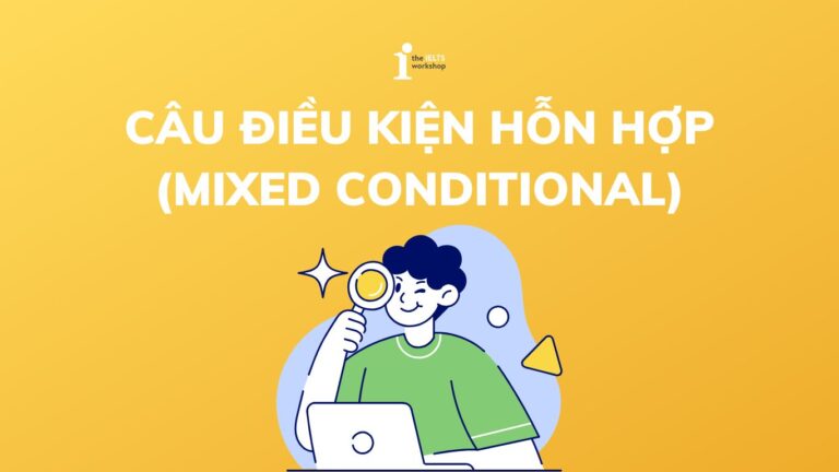 Câu điều kiện hỗn hợp
