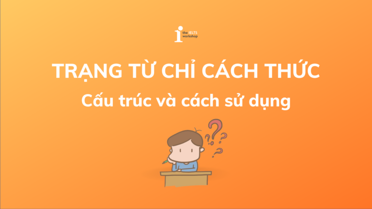 trạng từ chỉ cách thức