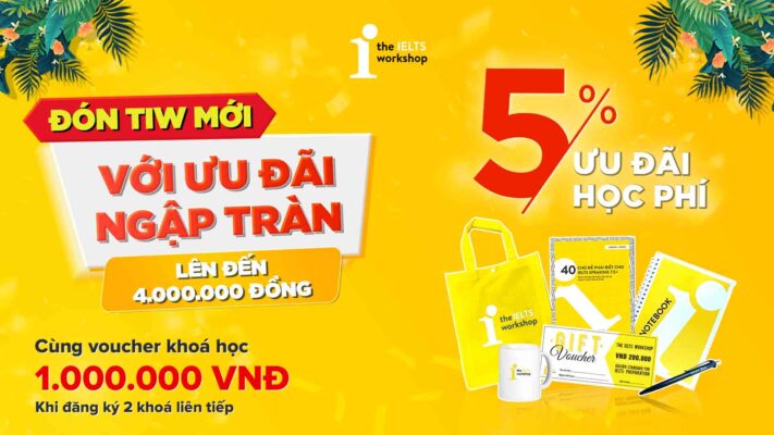 Chào hè tới, đón TIW mới với ưu đãi ngập tràn