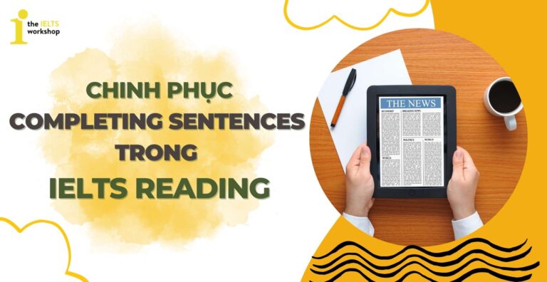 completing sentences ielts reading