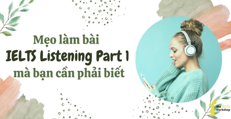 mẹo làm ielts listening part 1