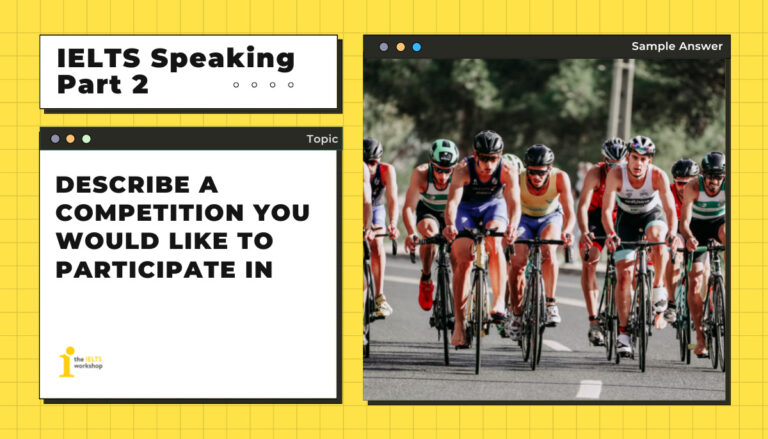 ielts speaking part 2 competition