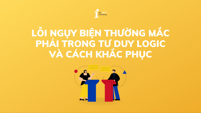 lỗi ngụy biện thường mắc phải trong tư duy logic