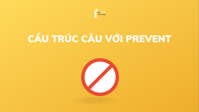 prevent đi với giới từ gì