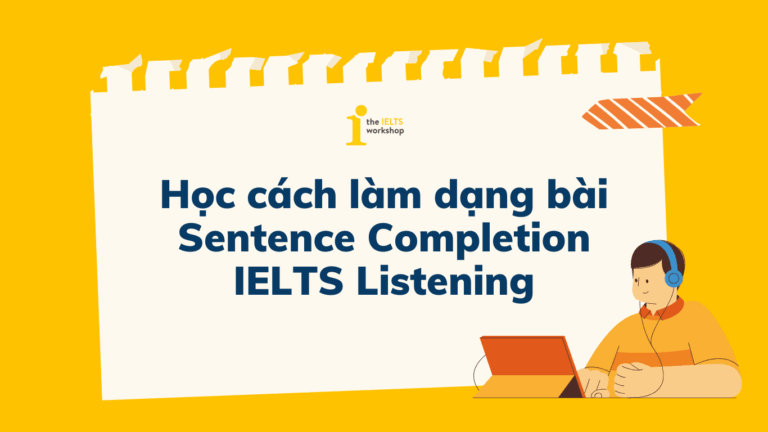 sentence completion ielts listening