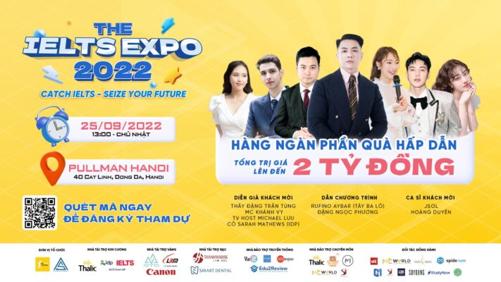 THE IELTS EXPO 2022 – “Catch IELTS – Seize your future”