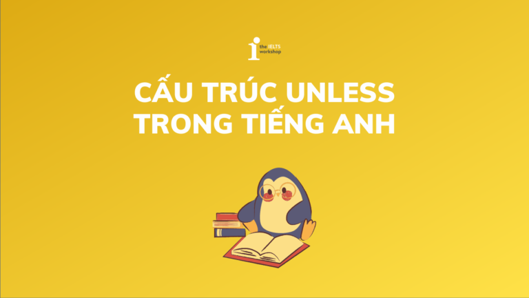 cấu trúc unless