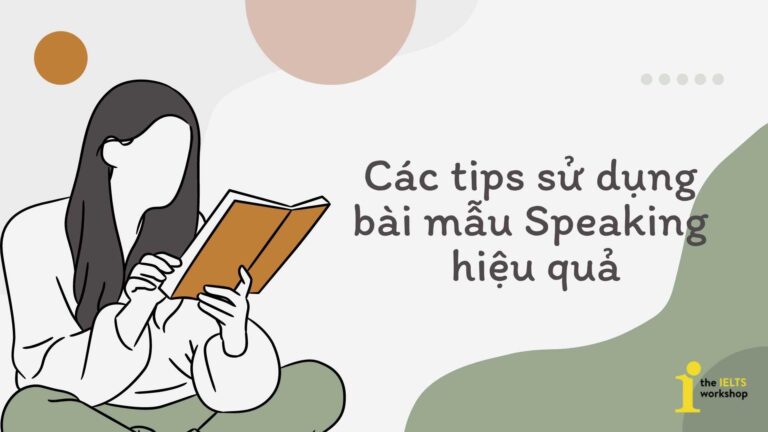 sử dụng bài mẫu speaking