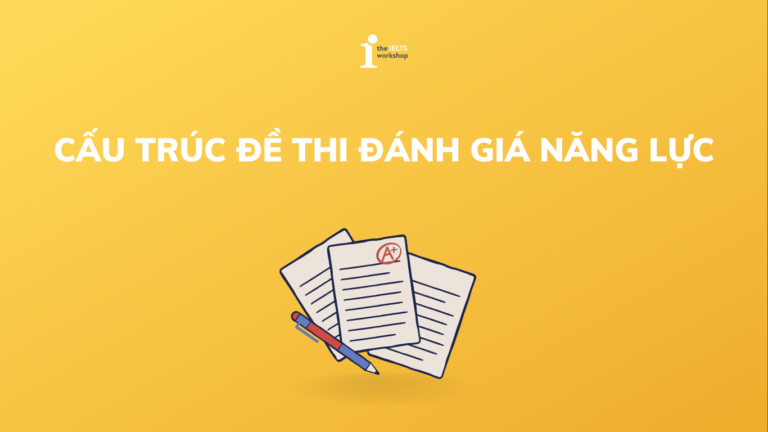 cấu trúc đề thi đánh giá năng lực