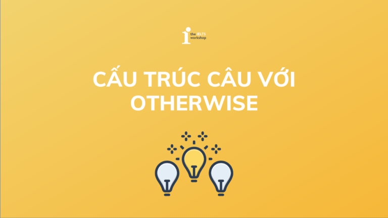cấu trúc otherwise