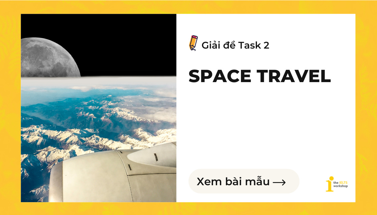 ielts writing task 2 space travel